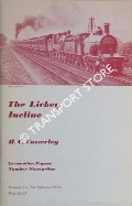 Book cover of The Lickey Incline  by CASSERLEY, H.C. 